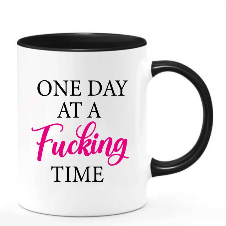 One Day At A Time Mug