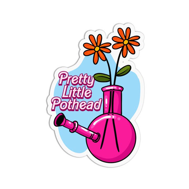 pretty pothead Sticker: Pretty Little Pothead