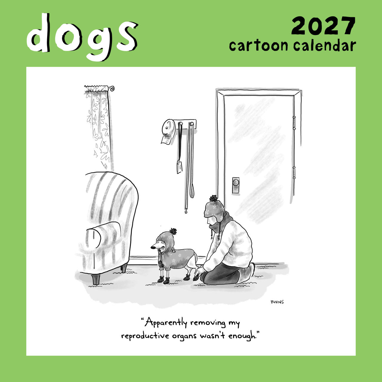 Dogs - 2027 Wall Calendar - Just Fabulous Palm Springs