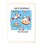 Happy Birthday! You're Cool! Birthday Card