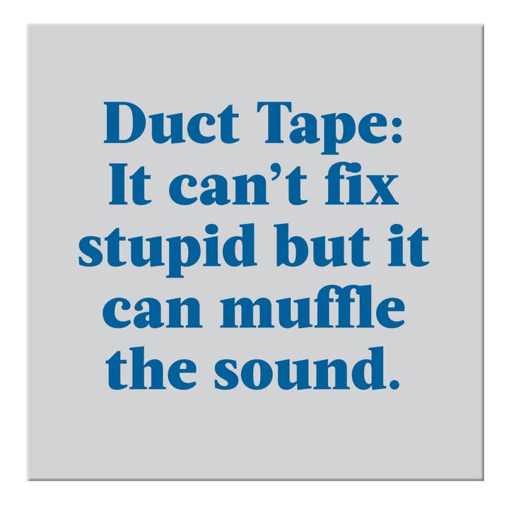 Magnet: Duct Tape - Just Fabulous Palm Springs