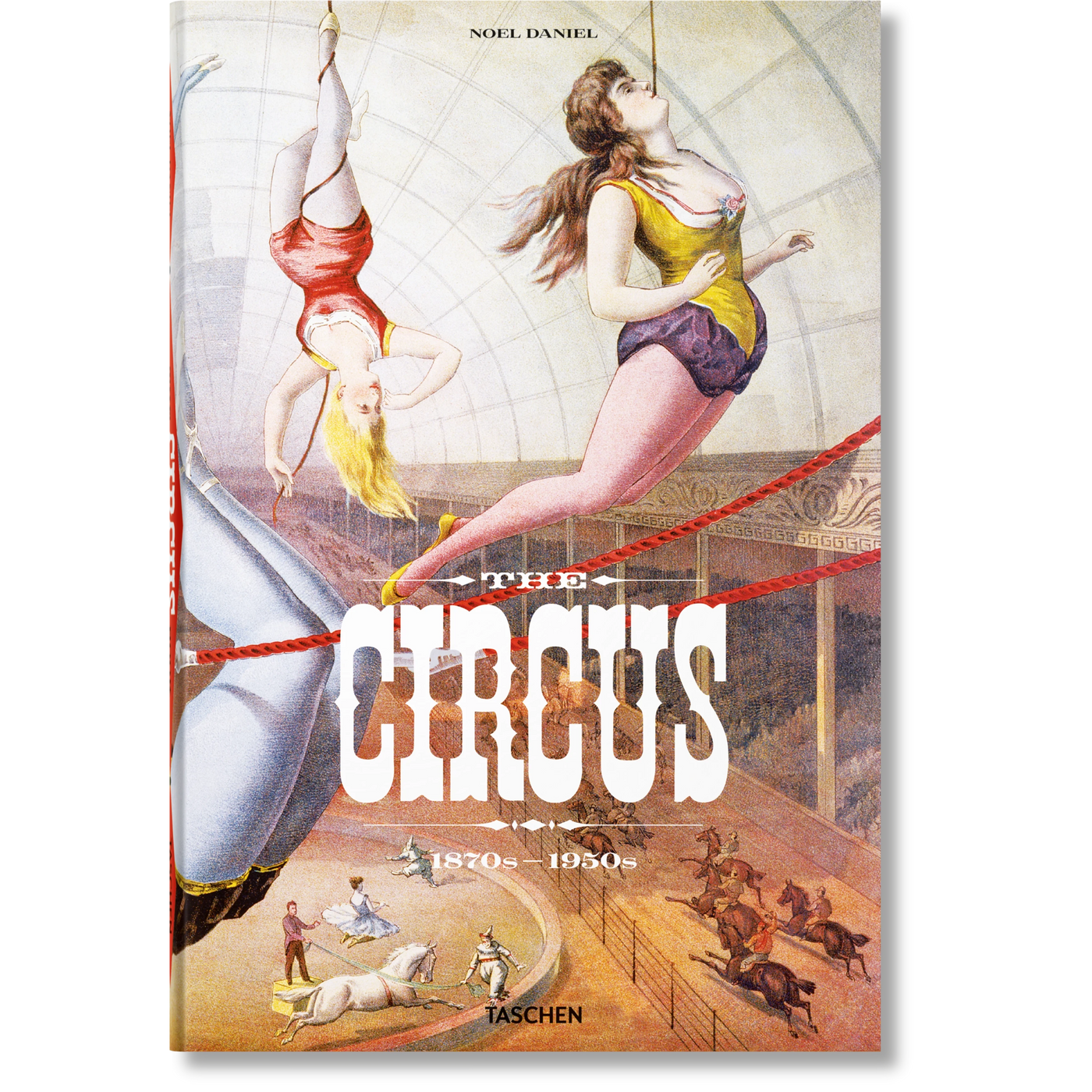 The Circus 1870s–1950s
