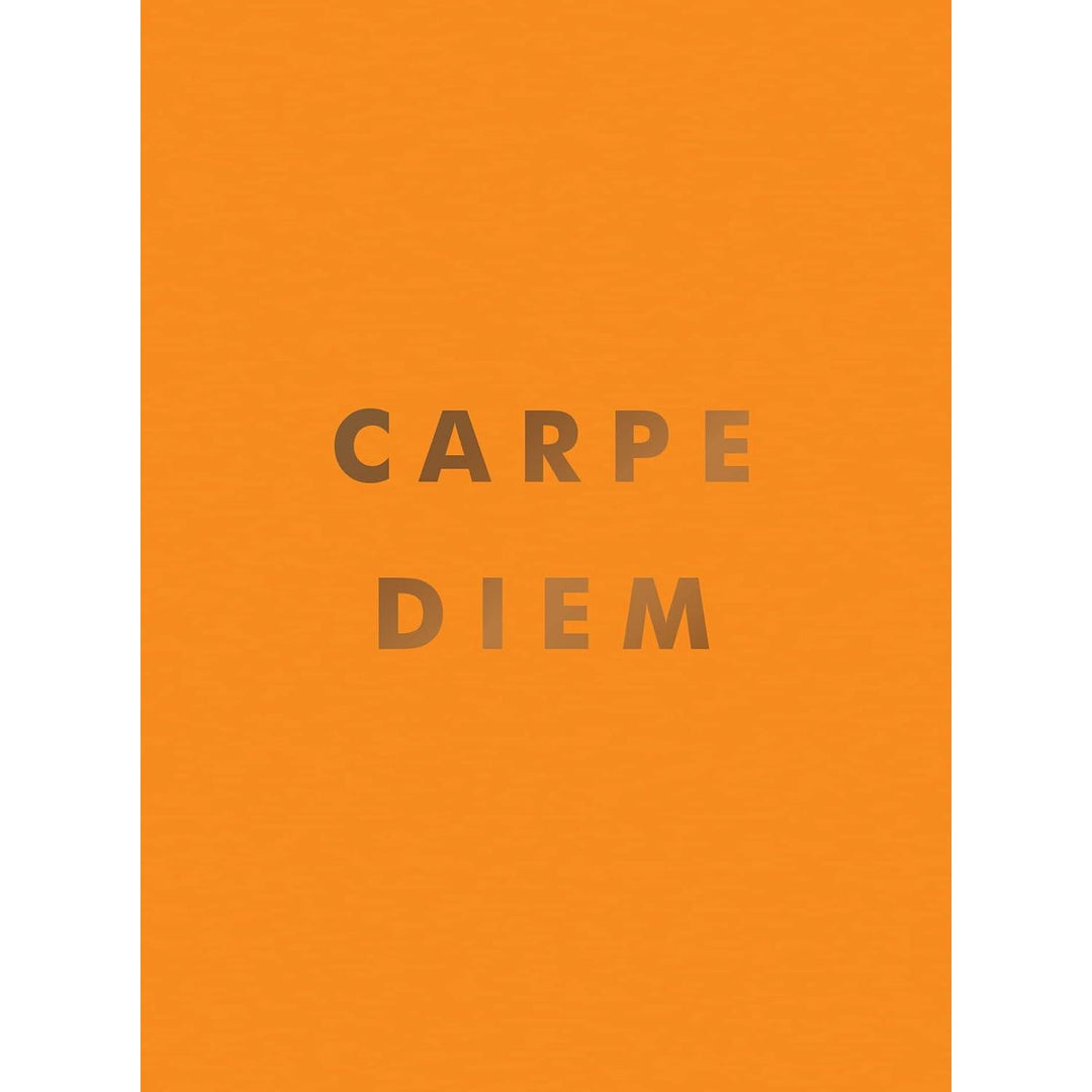 Carpe Diem