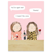 Aged Well Birthday Card