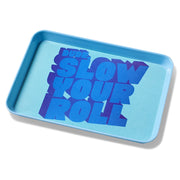 Slow Your Roll Small Trinket Tray