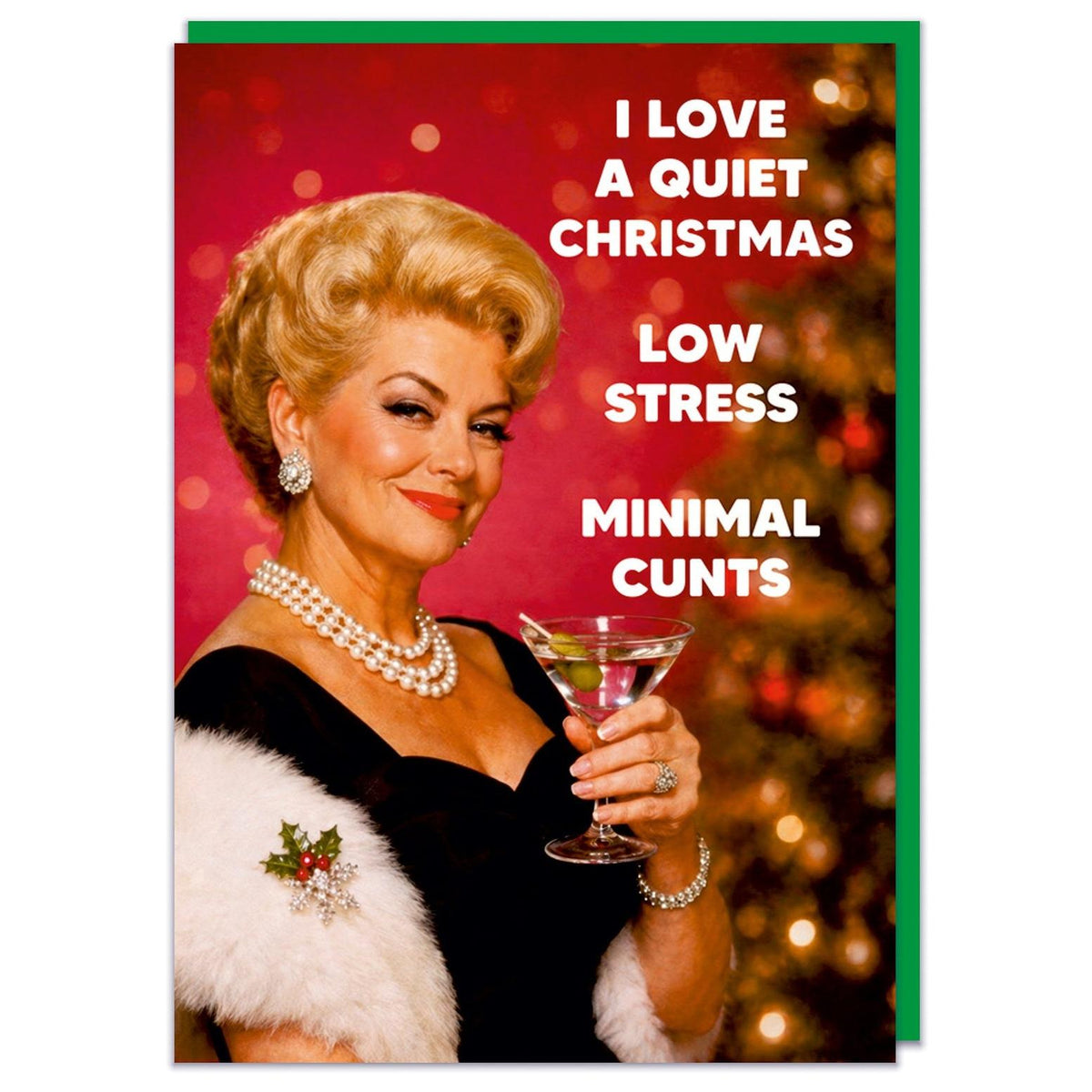 I Love A Quiet Christmas Greeting Card - Just Fabulous Palm Springs