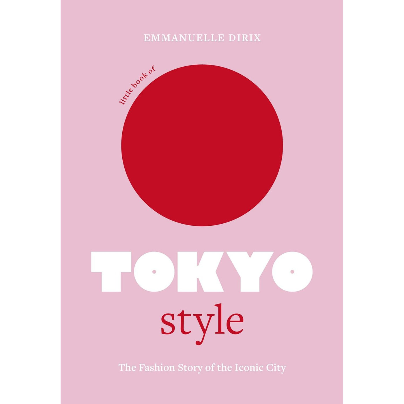 Little Book Of Tokyo Style