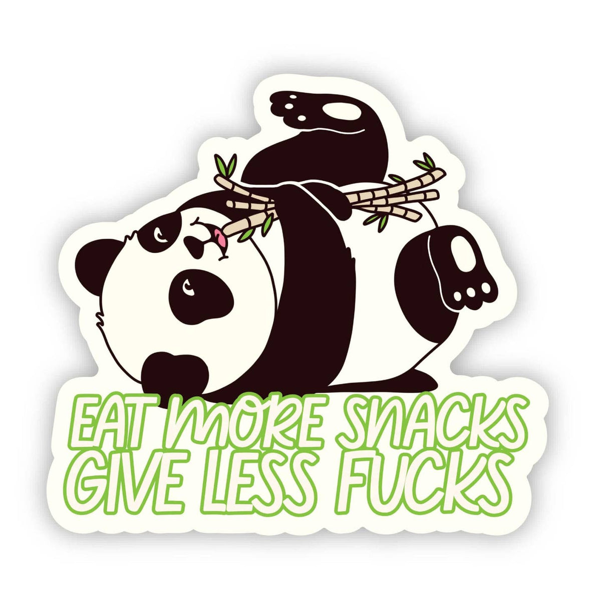 Eat More Snacks Give Less Fucks Sticker