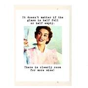 Glass Half Empty Greeting Card