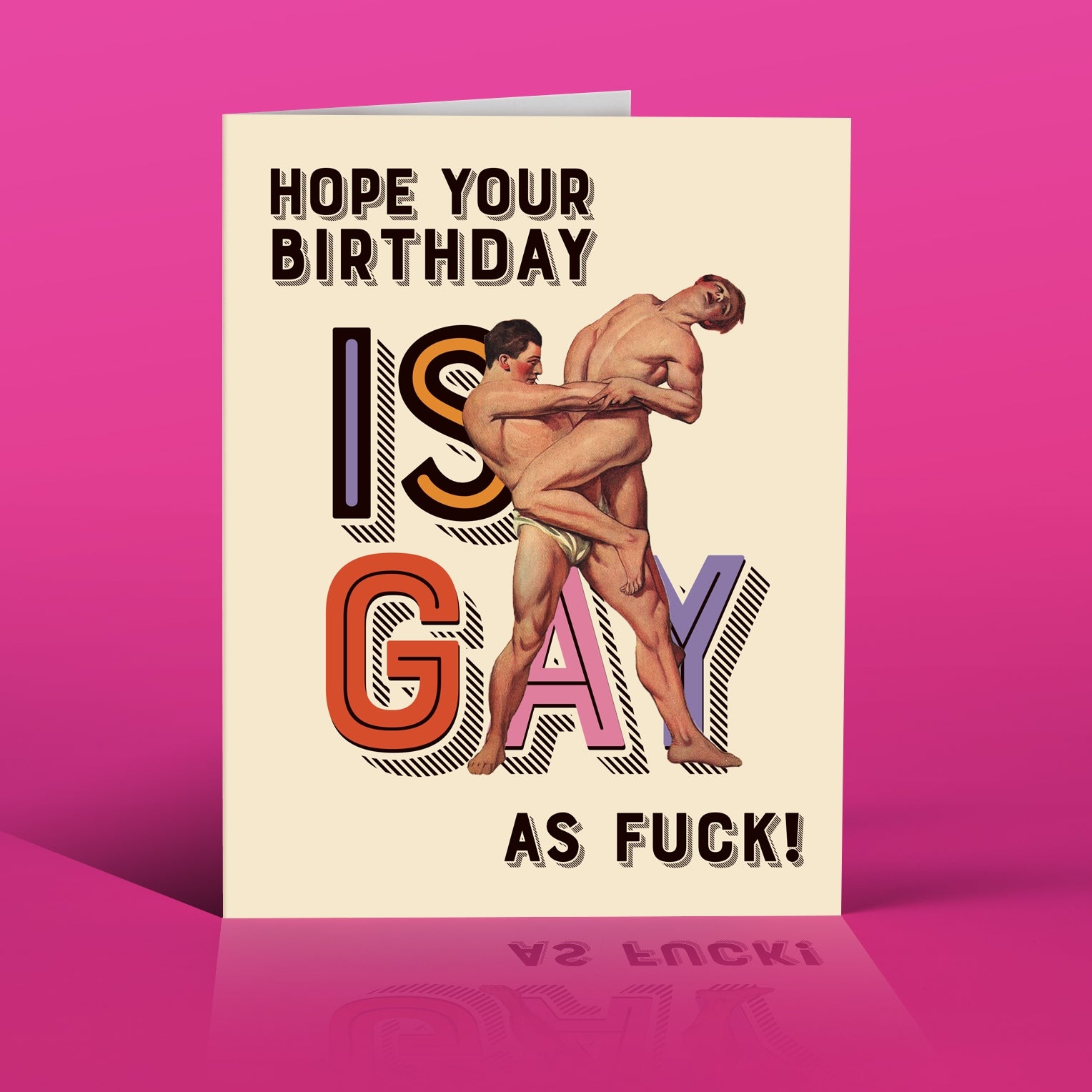 Hope Your Birthday Is Gay AF Greeting Card