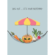 Veg Out Birthday Card