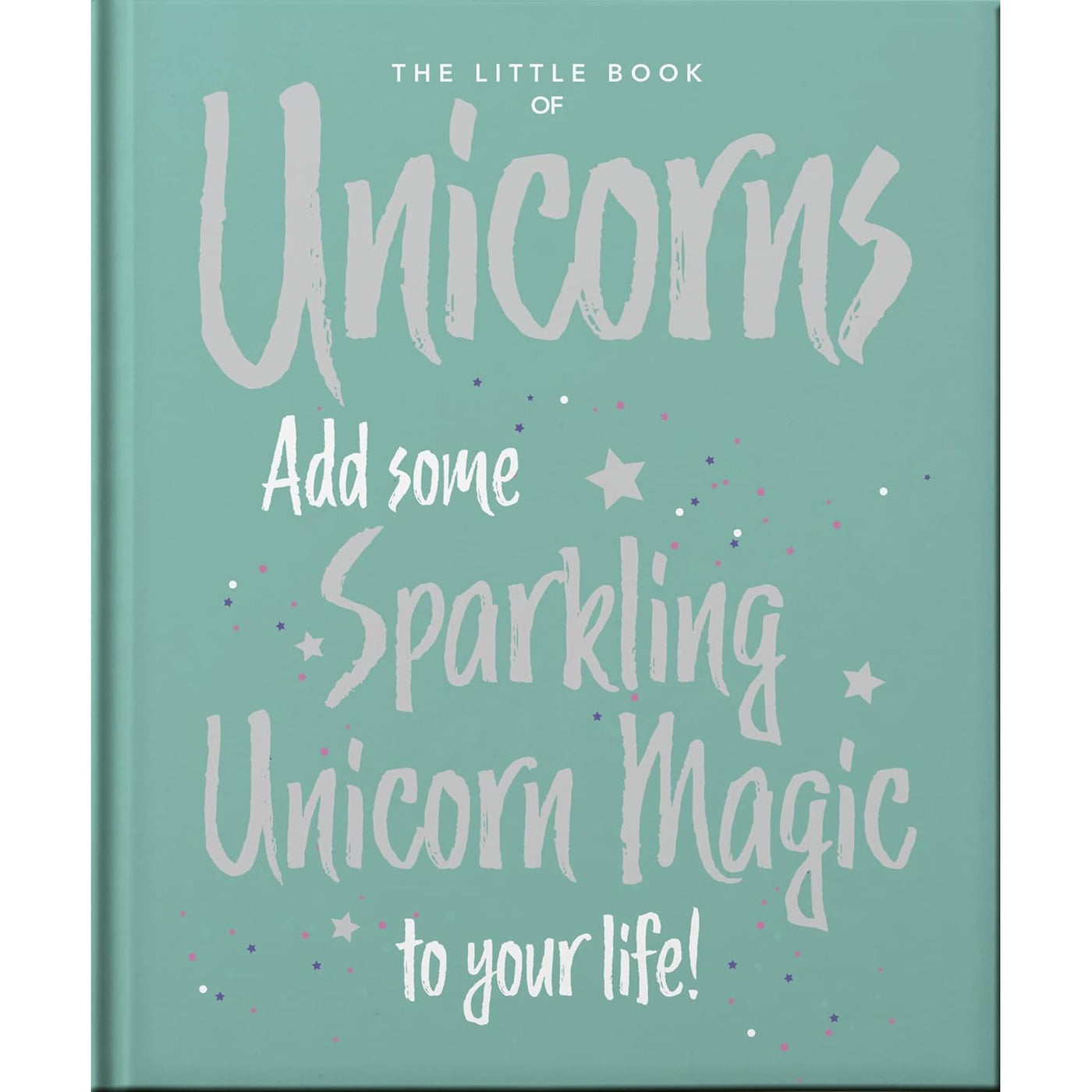The Little Book Of Unicorns
