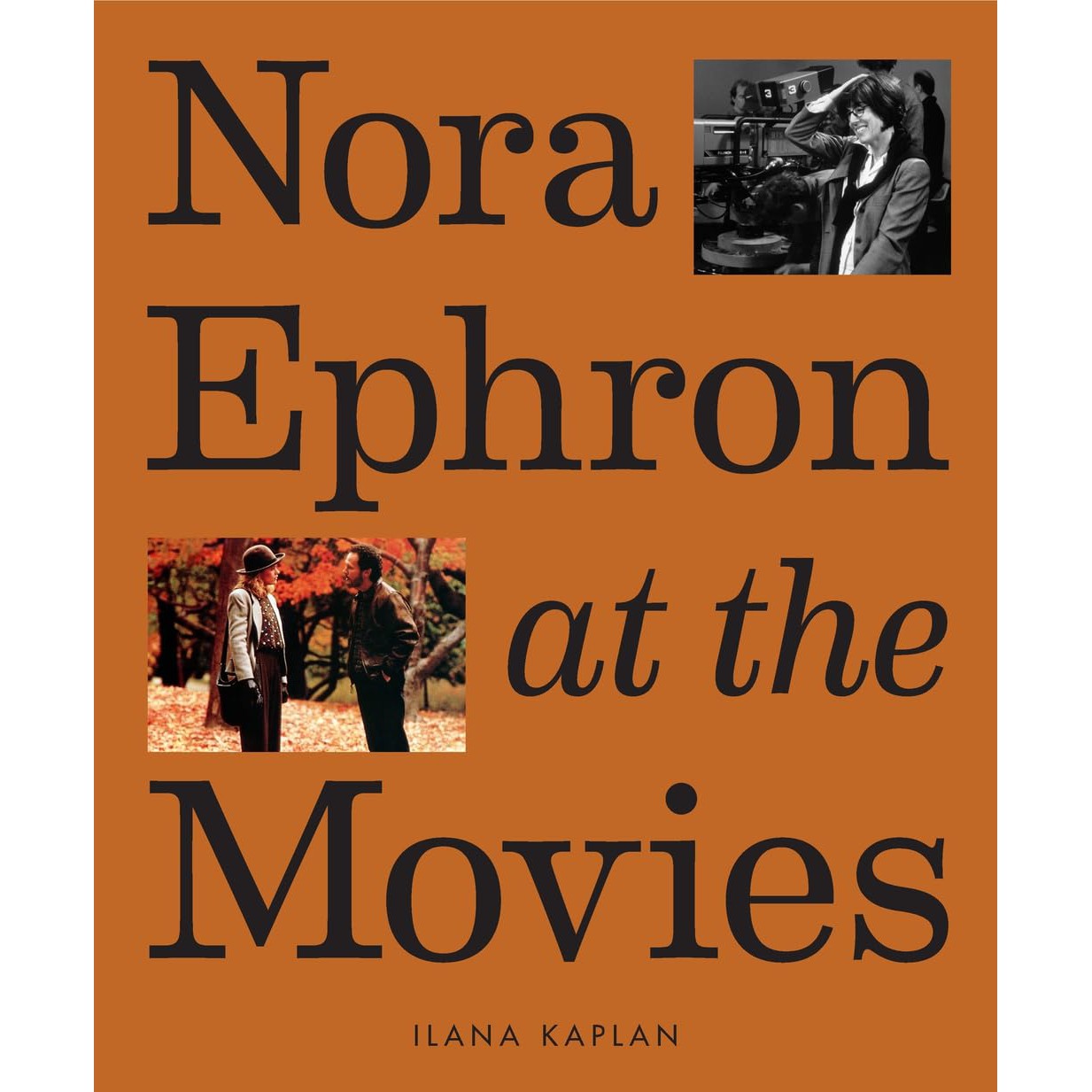 Nora Ephron At The Movies