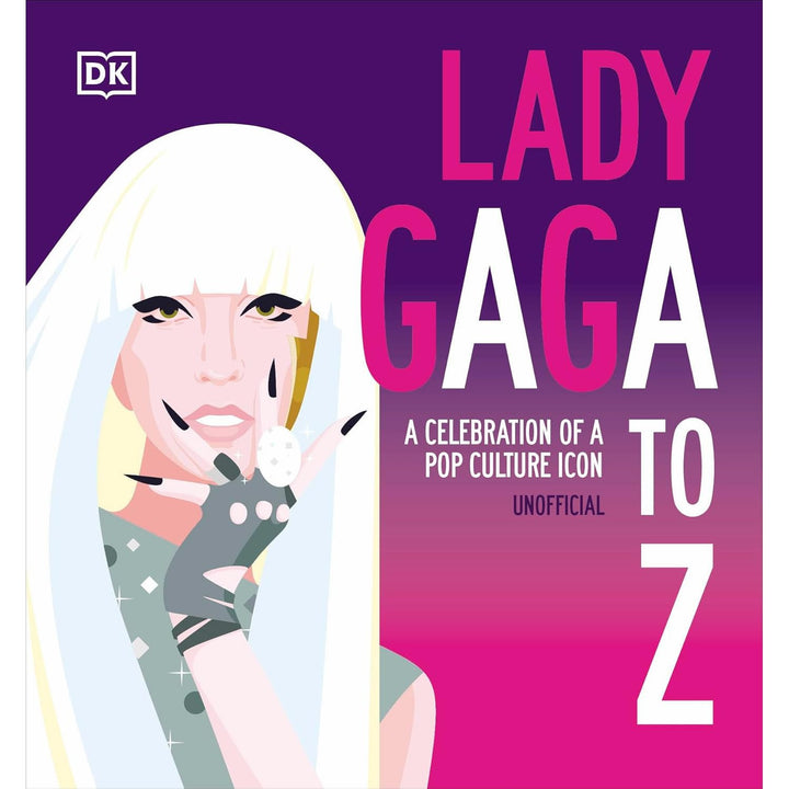 Lady Gaga A To Z