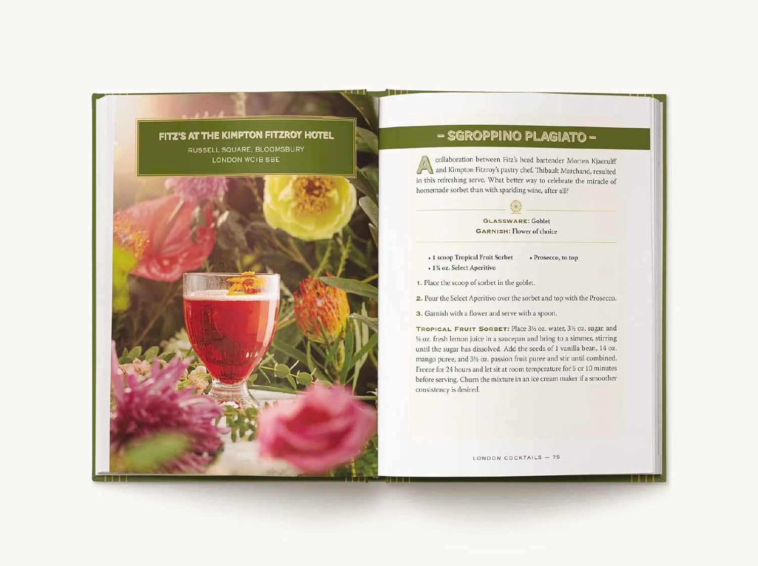 London Cocktails:  An Elegant Collection Of 100 Recipes - Just Fabulous Palm Springs