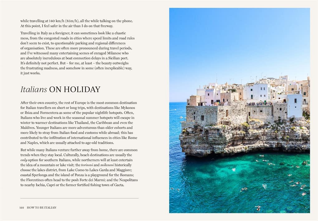 How to Be Italian Eat, Drink, Dress, Travel and Love La Dolce Vita