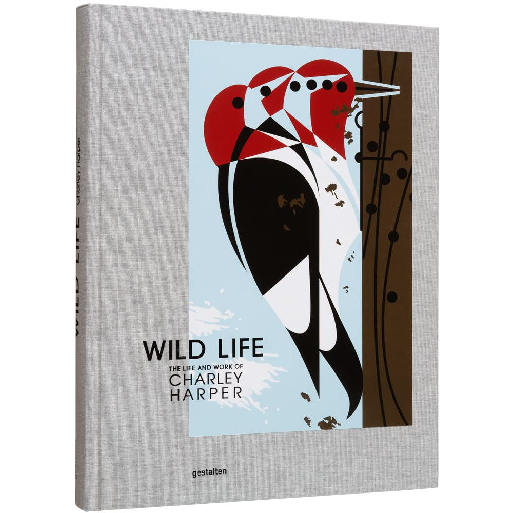 Wild Life: The Life And Work Of Charley Harper