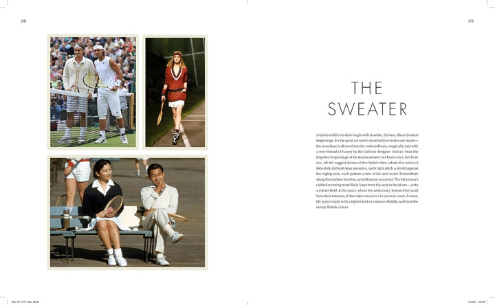 Ace: The Times & Style Of Tennis