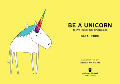 Be A Unicorn