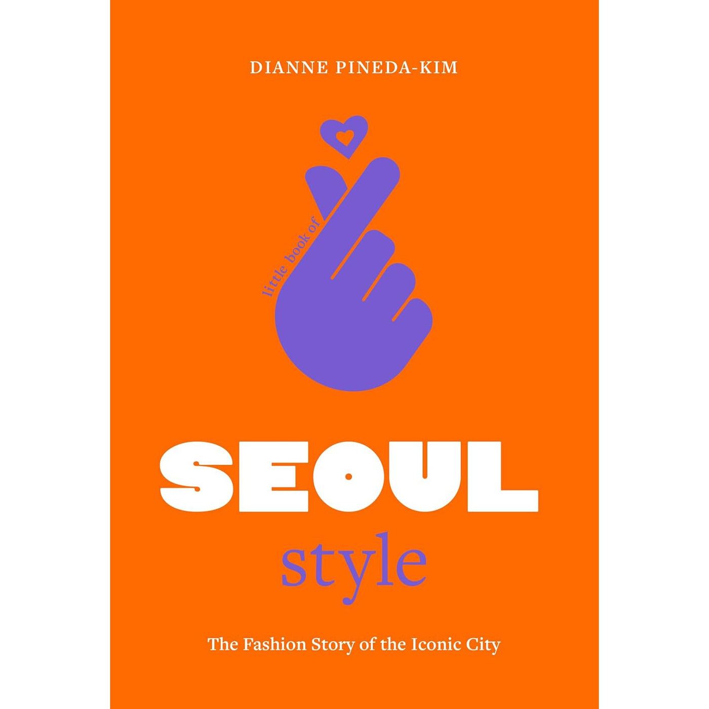 Little Book Of Seoul Style