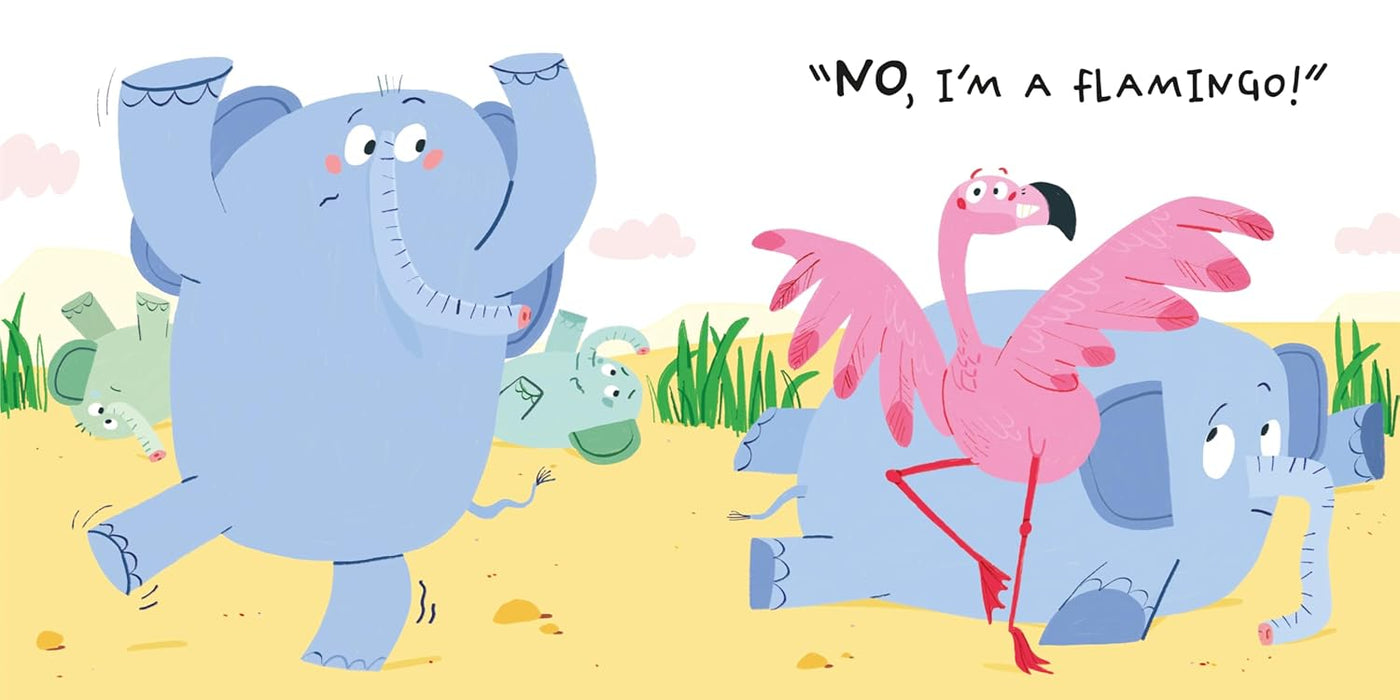 No, I'm A.....Flamingo!