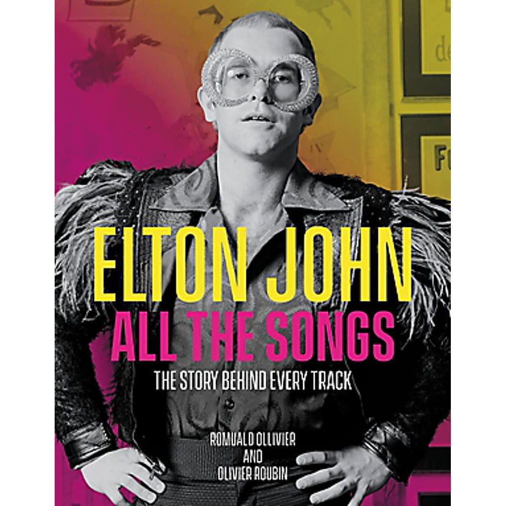 Elton John: All The Songs - Just Fabulous Palm Springs