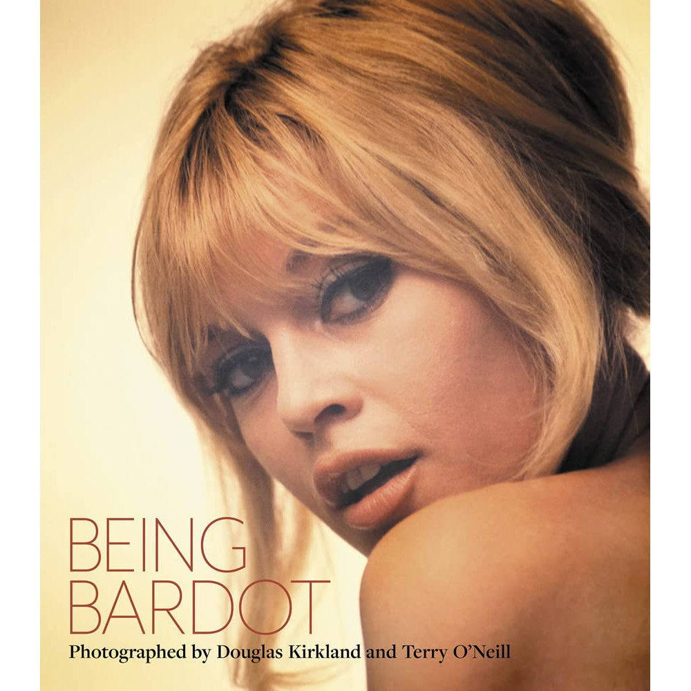 Being Bardot: Photographed By Douglas Kirkland And Terry O'Neill