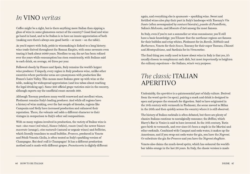 How to Be Italian Eat, Drink, Dress, Travel and Love La Dolce Vita