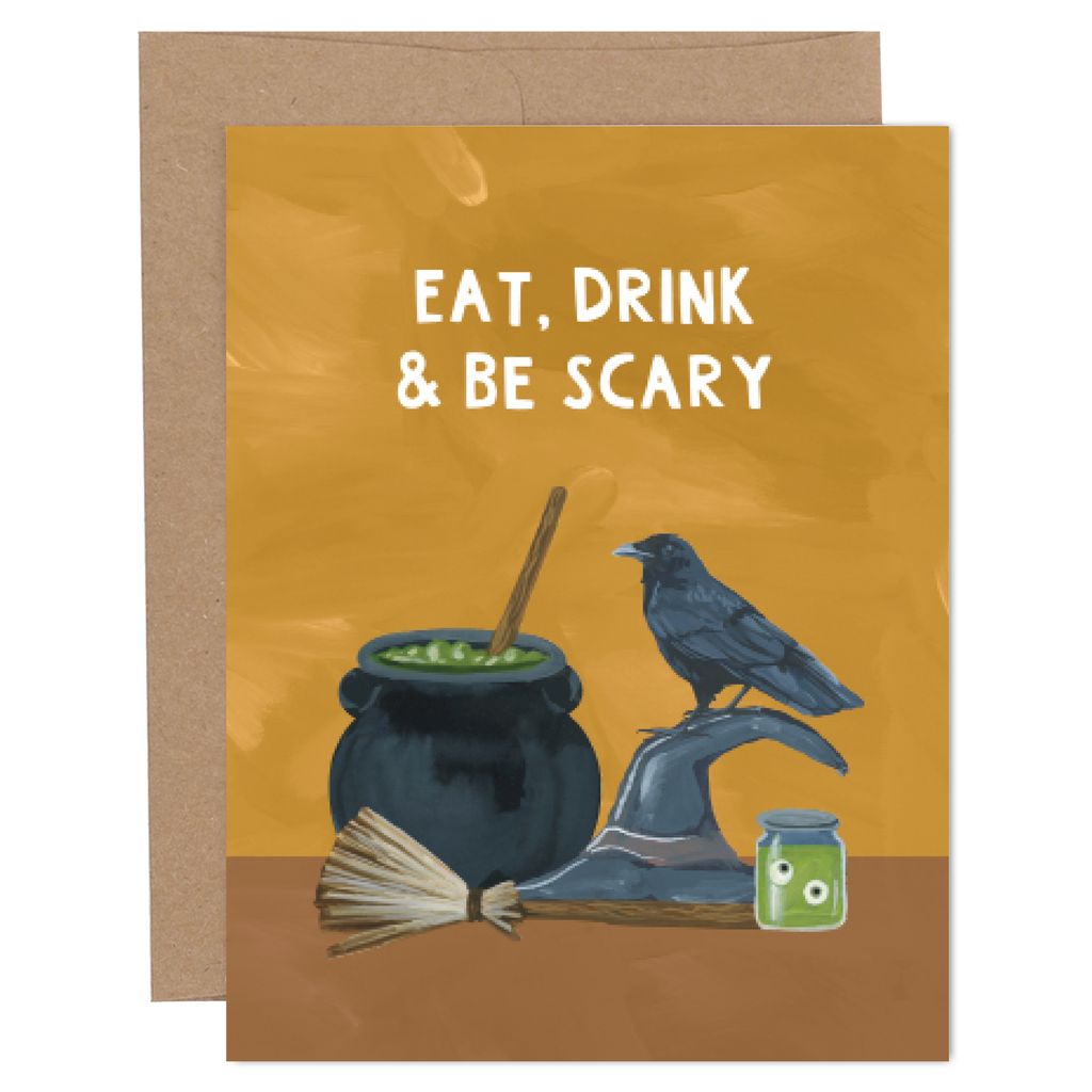 Eat, Drink & Be Scary Halloween Greeting Card