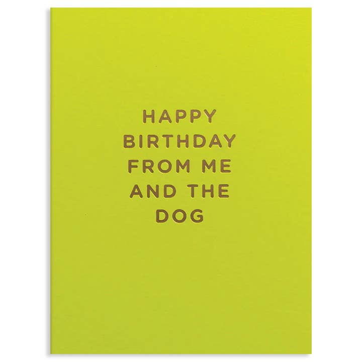 Me And The Dog Birthday Card - Just Fabulous Palm Springs