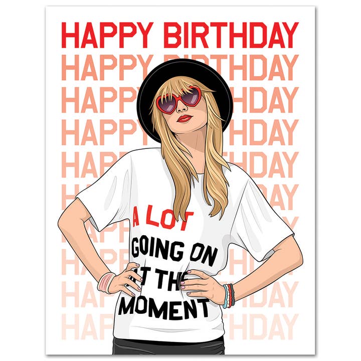 Card: A Lot Going On Taylor Birthday