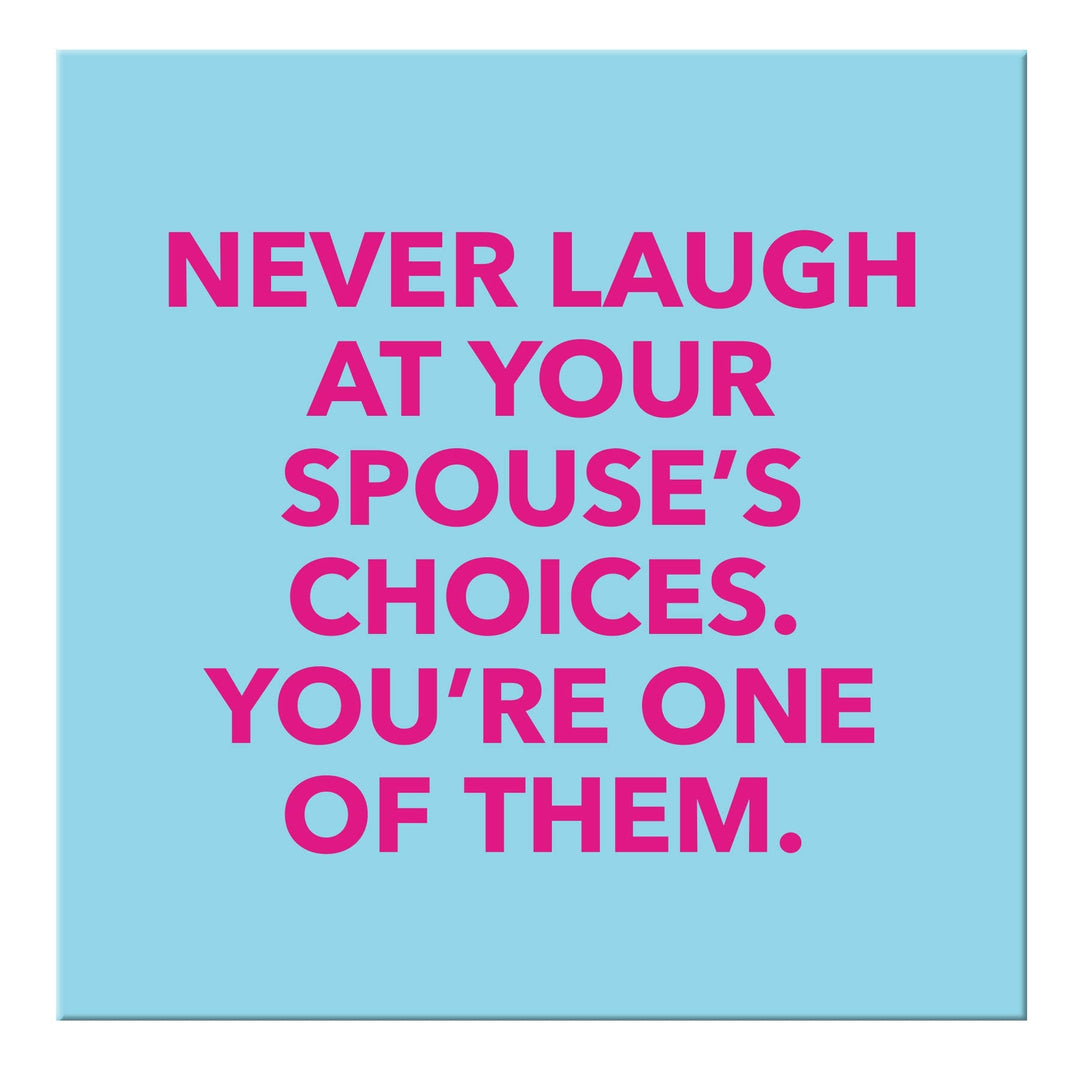 Magnet: Spouse's Choices