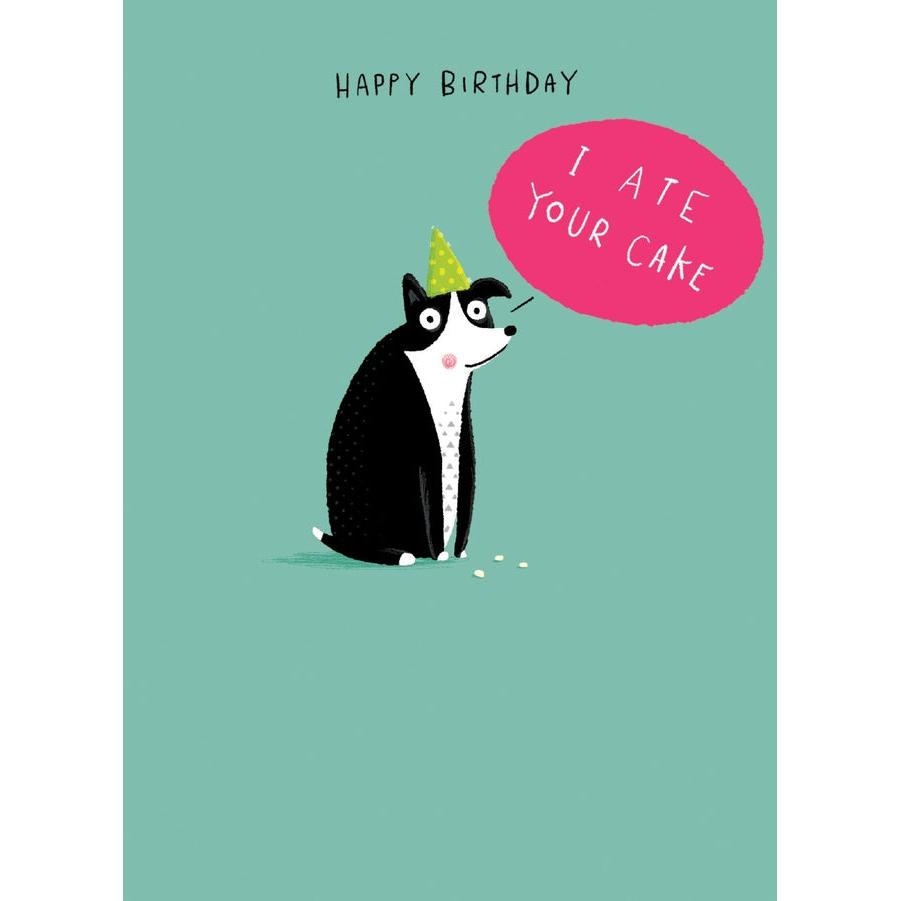 Ate Your Cake Birthday Card - Just Fabulous Palm Springs