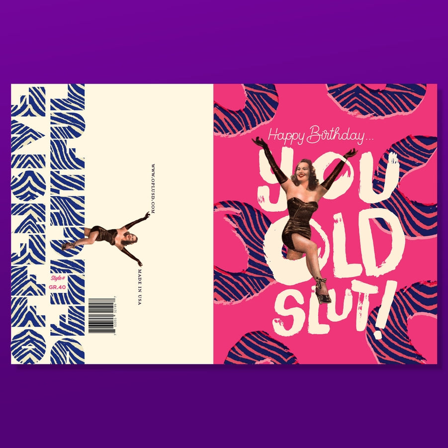 Birthday Slut Card - Just Fabulous Palm Springs