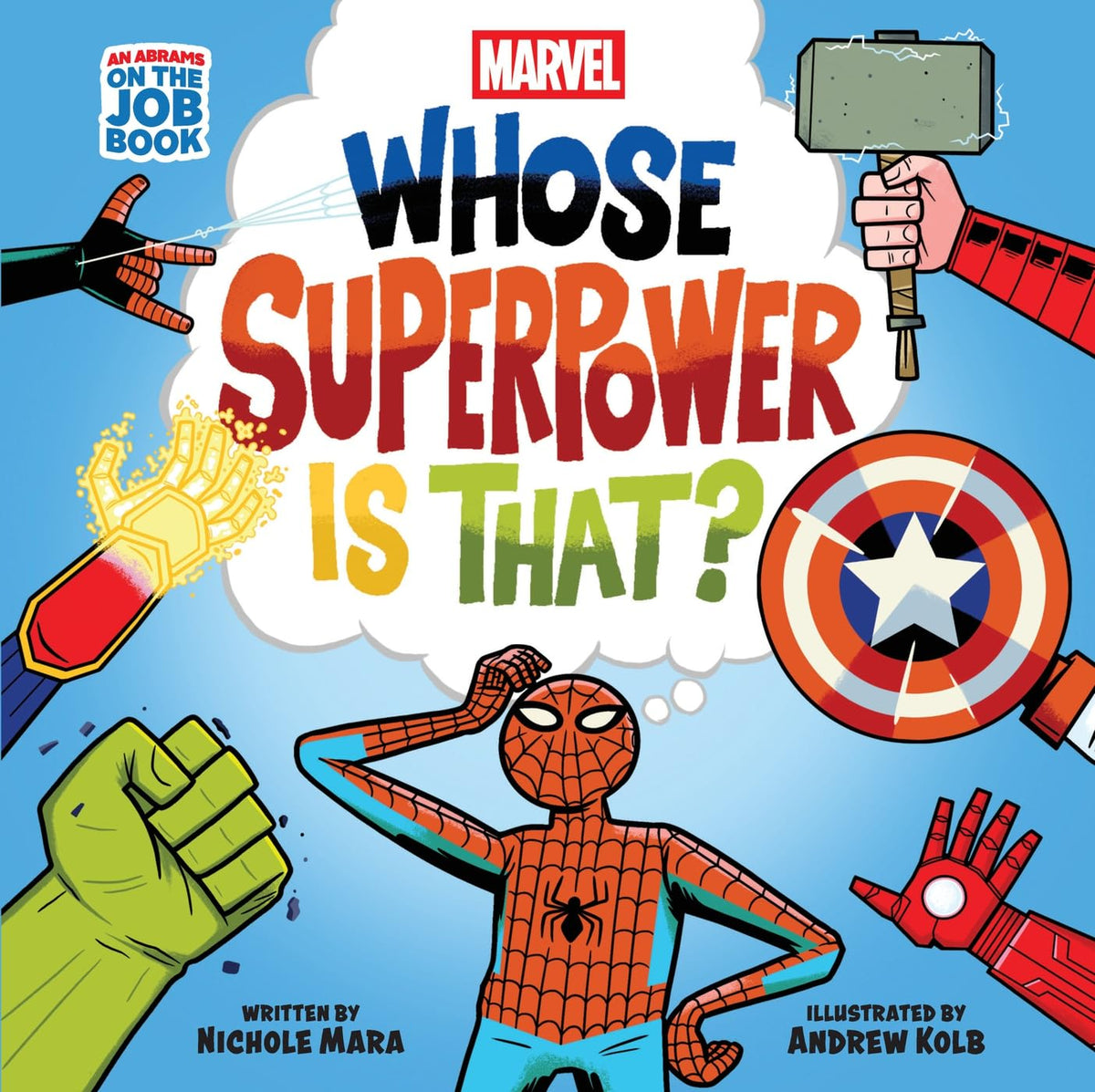 Marvel: Whose Superpower Is That?