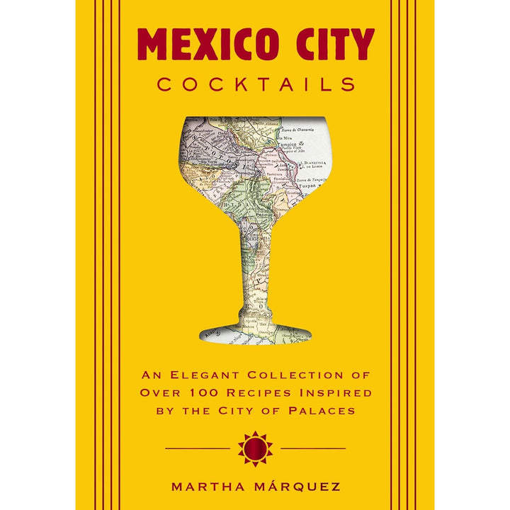Mexico City Cocktails
