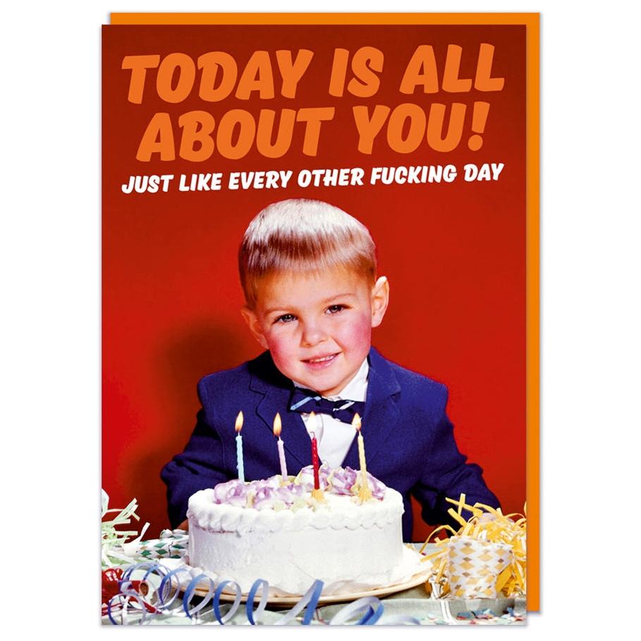 Today Is All About You Boy Birthday Card