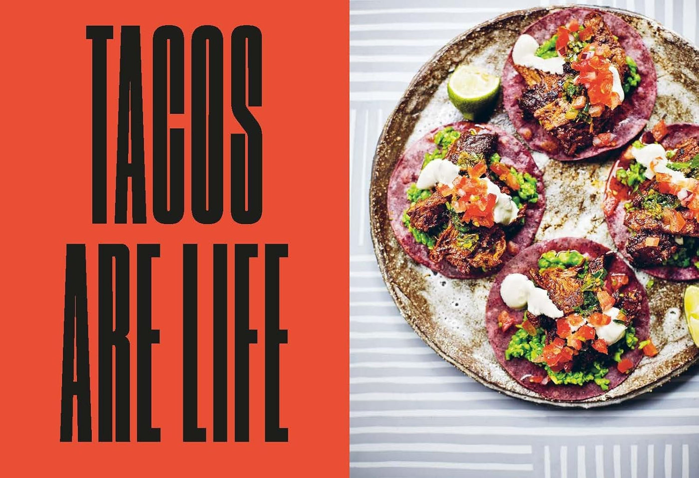 Tacos: Over 50 Recipes That Bring All The Flavor And Fun