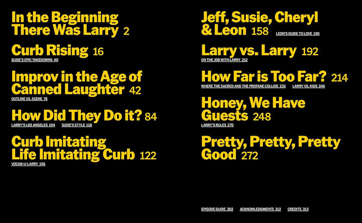 No Lessons Learned: The Making Of Curb Your Enthusiasm As Told By Larry David And The Cast And Crew