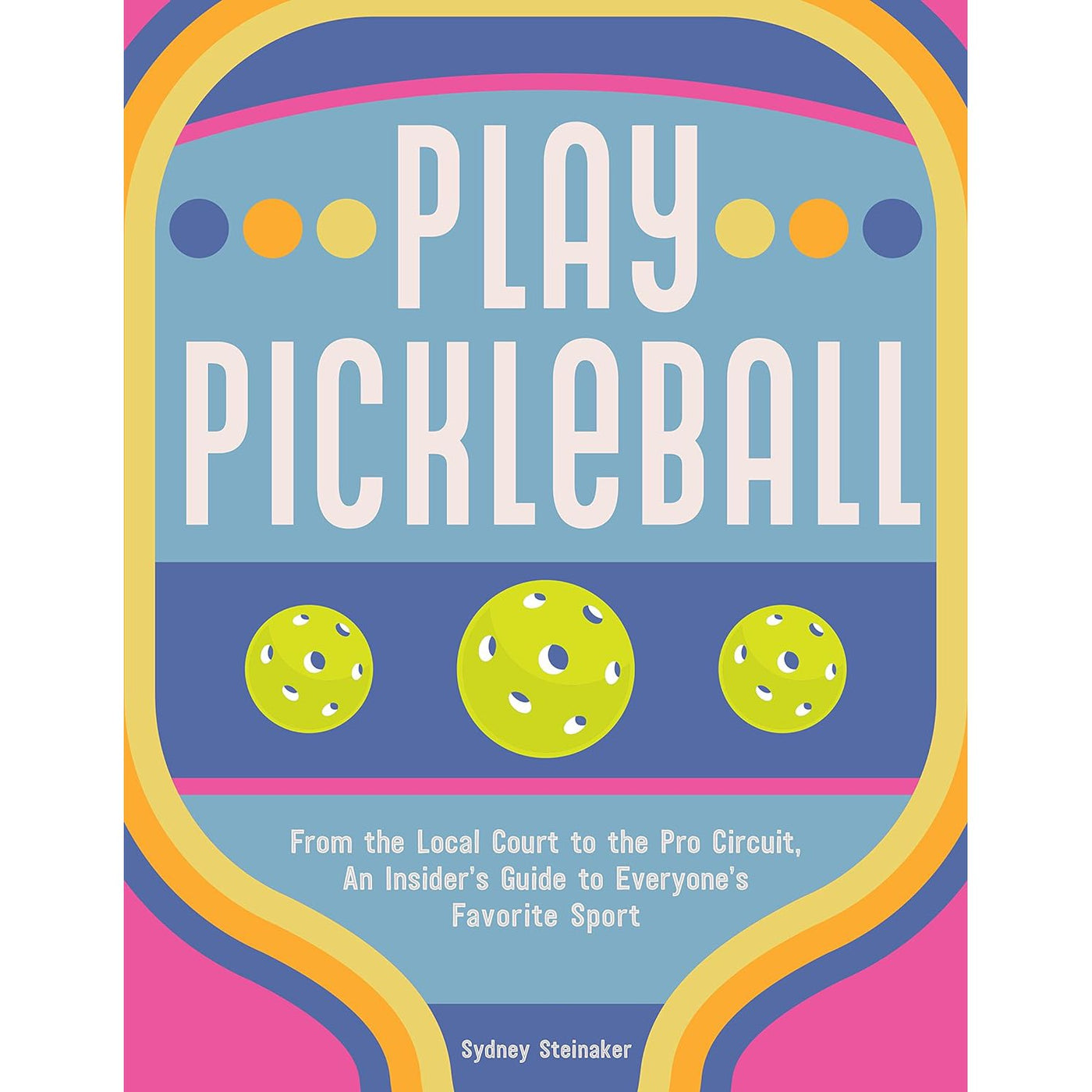 Play Pickleball