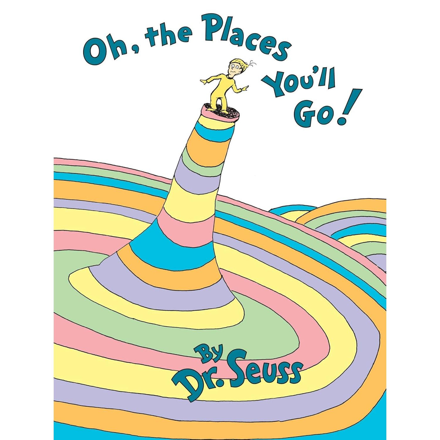 Dr. Seuss's Oh, The Places You'll Go!