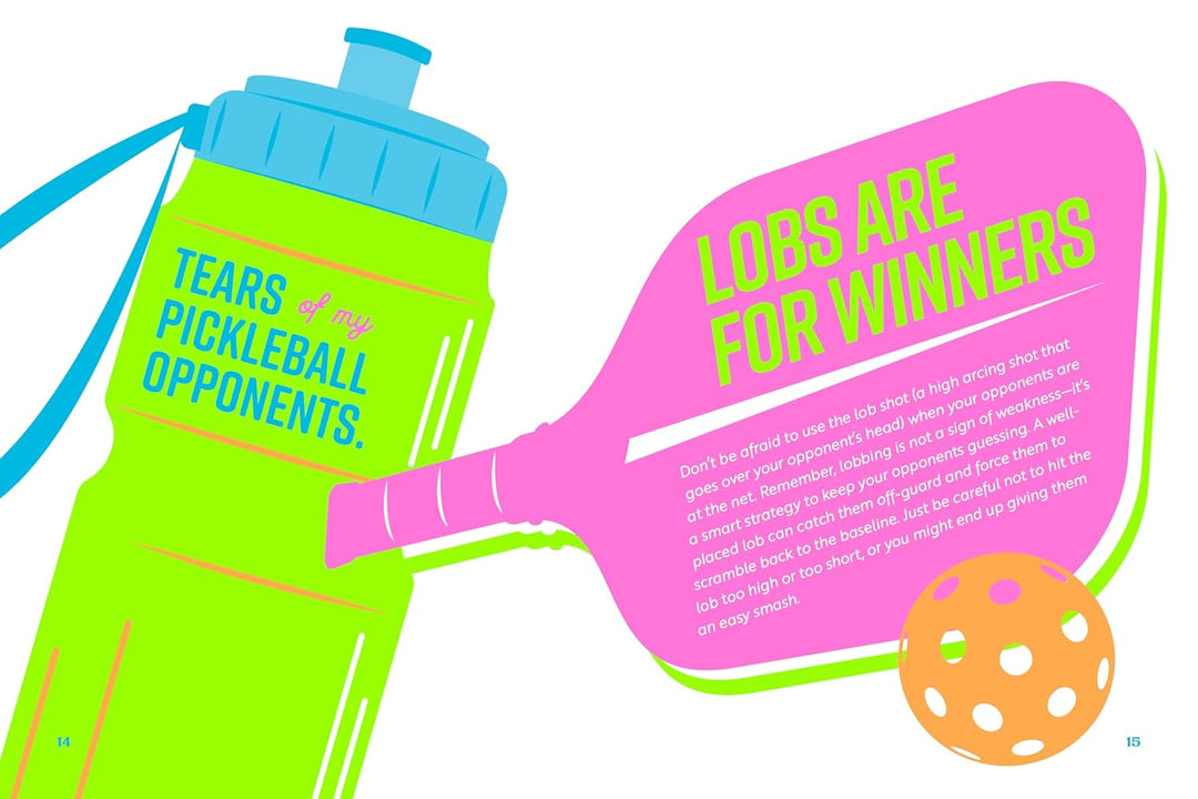 Dinking All Day: A Pickleball Handbook For The Truly Obsessed - Just Fabulous Palm Springs