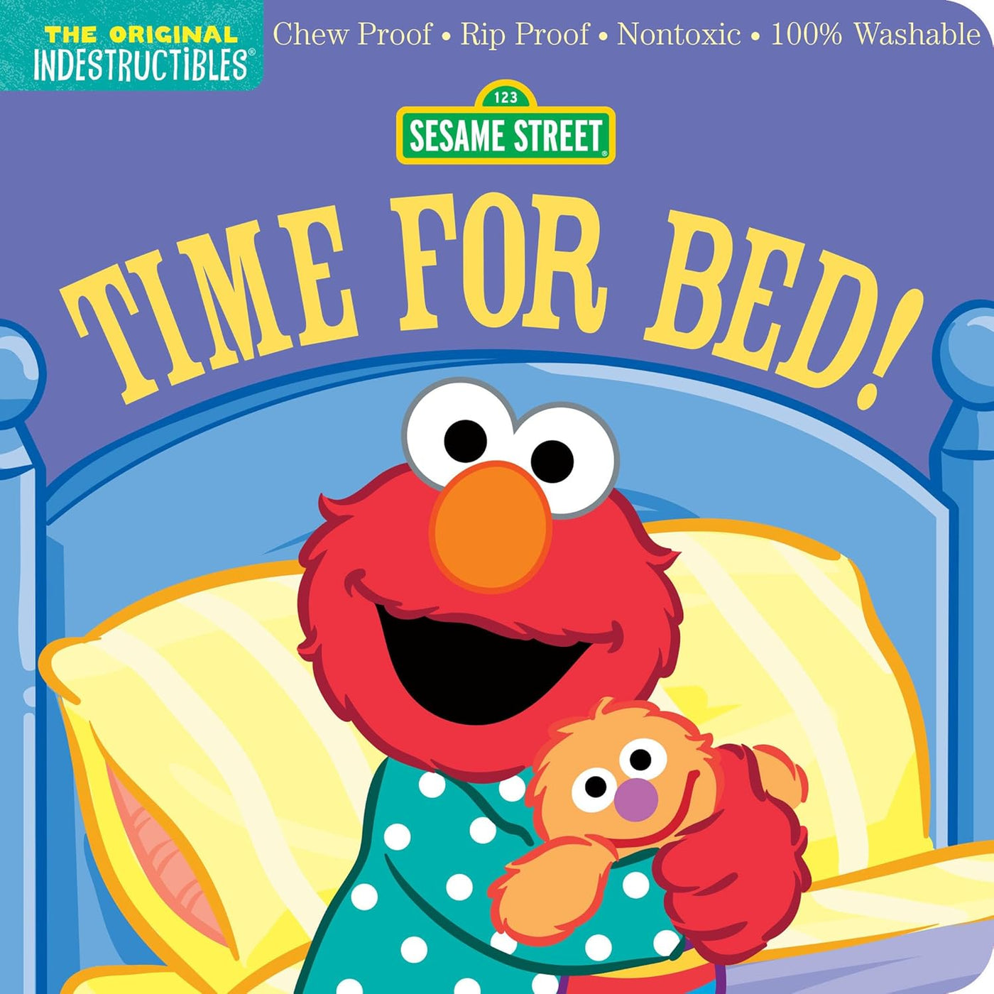 Indestructibles: Sesame Street: Time For Bed
