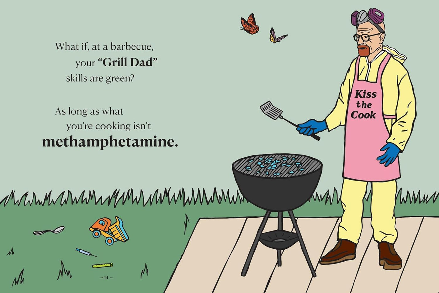 There Are Dads Worse Than You