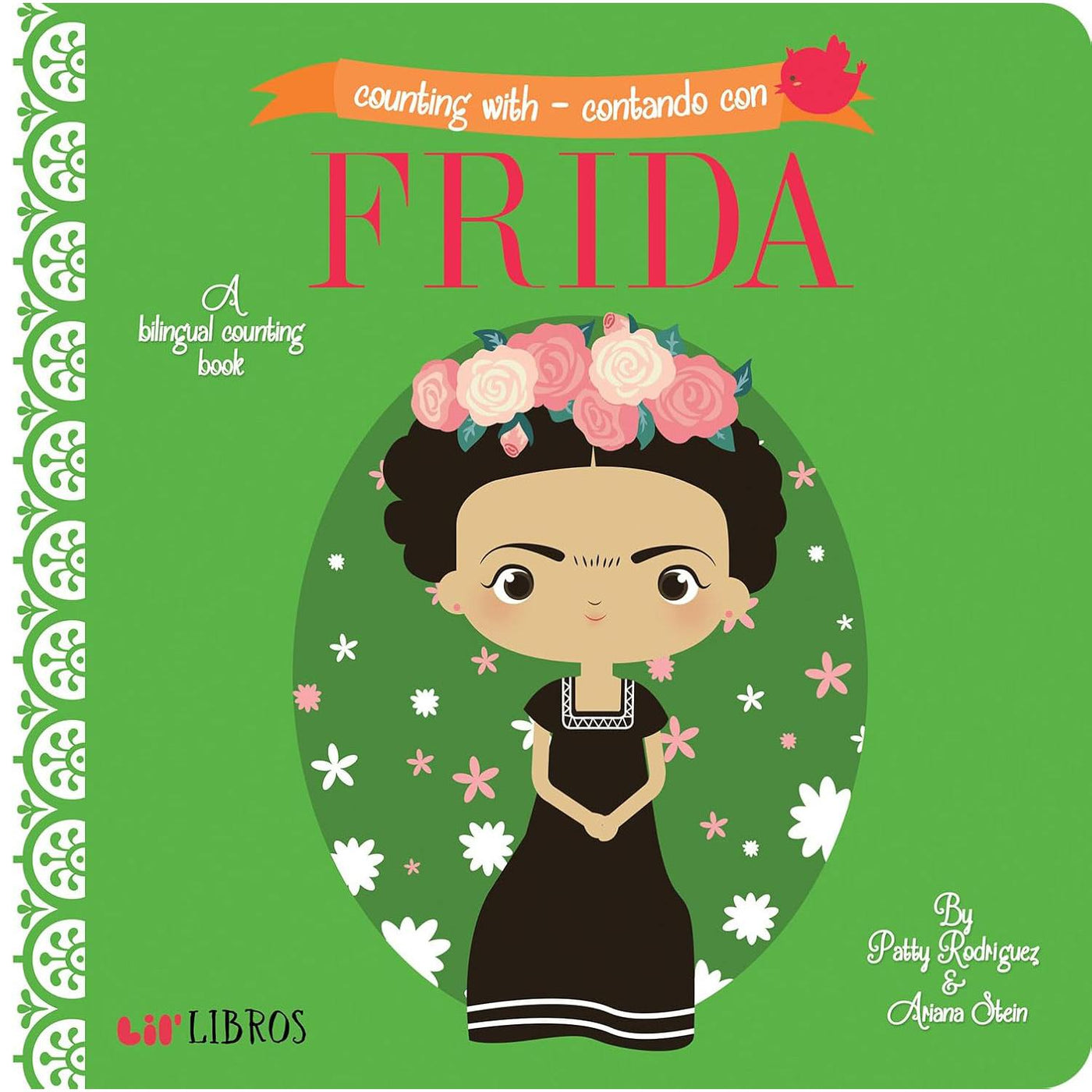 Counting With Frida - Contando Con Frida - A Bilingual Book