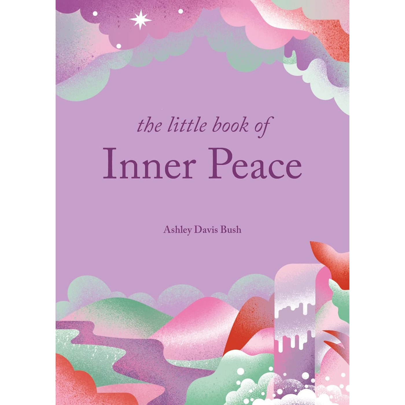 The Little Book Of Inner Peace