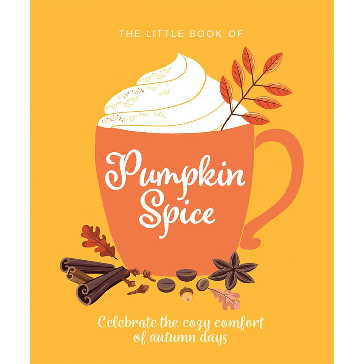The Little Book Of Pumpkin Spice