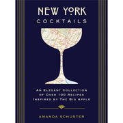New York Cocktails:  An Elegant Collection Of 100 Recipes - Just Fabulous Palm Springs