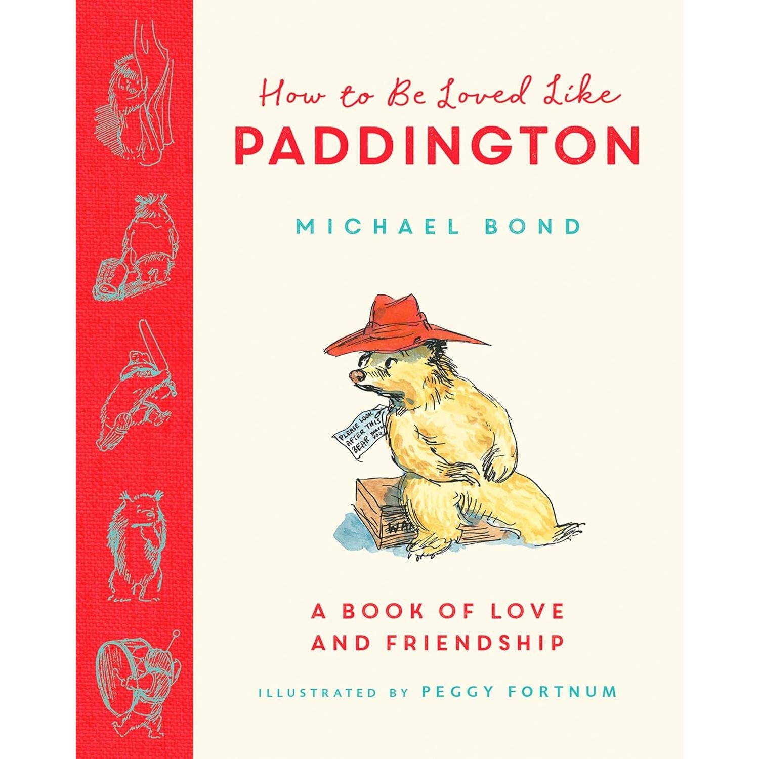 How To Be Loved Like Paddington