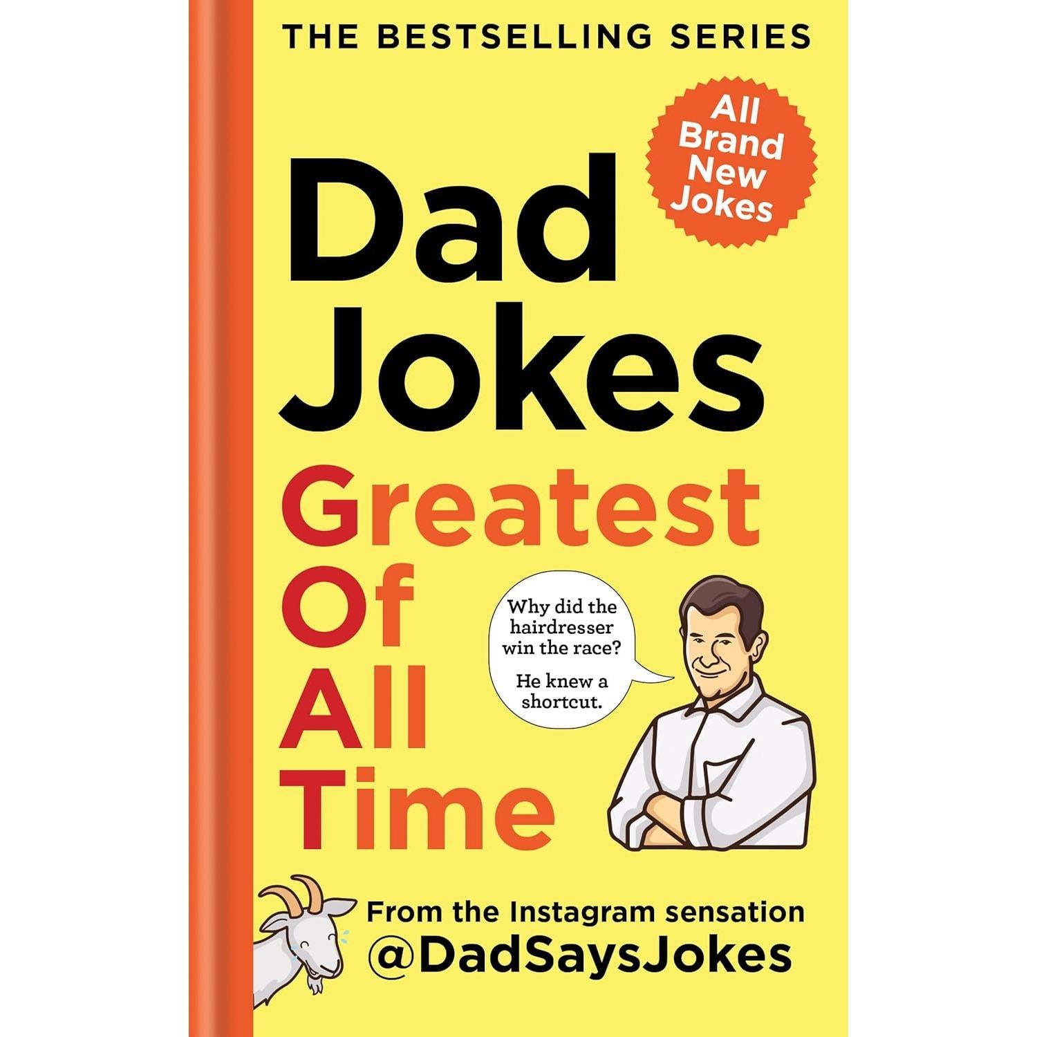 Dad Jokes: Greatest Of All Time - Just Fabulous Palm Springs